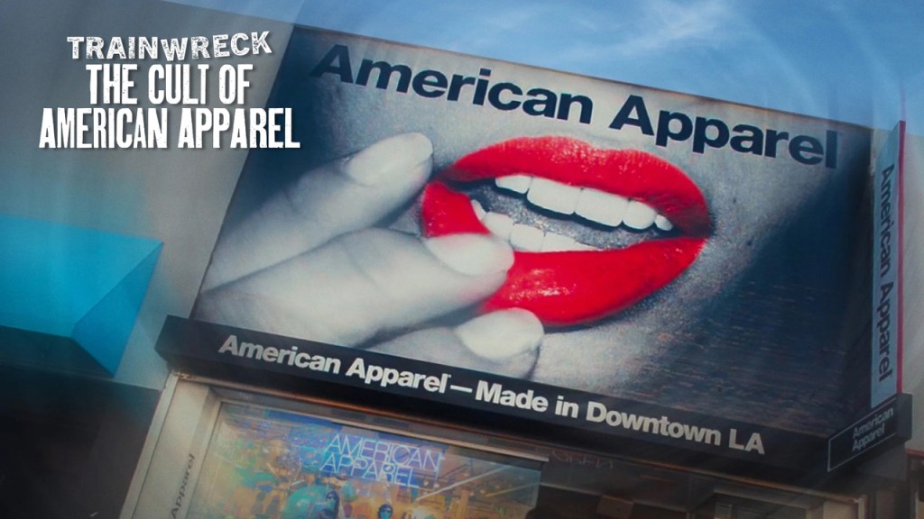 Billboard advertisement of Trainwreck The Cult of American Apparel the Documentary on Netflix 
